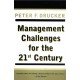 Peter F. Drucker: 21. századi kihívások a vállalatirányításban